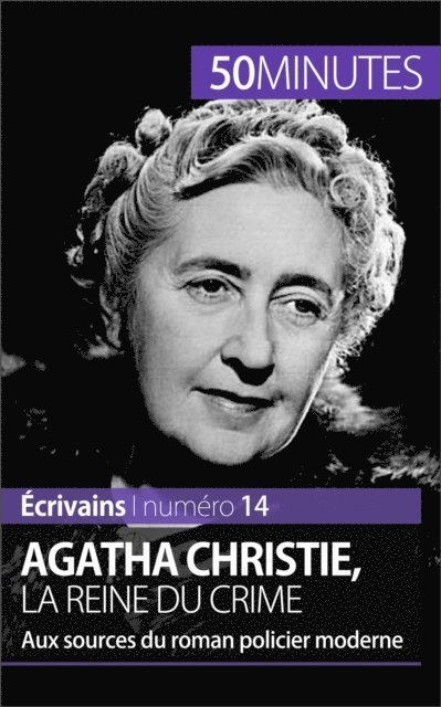 50minutes, Julie Pihard - Agatha Christie, la reine du crime, E-bok
