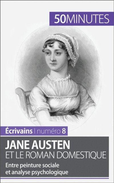 50minutes, Julie Pihard - Jane Austen et le roman domestique, E-bok