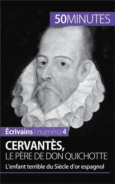 50minutes, Constantin Maes - Cervantès, le père de Don Quichotte, E-bok
