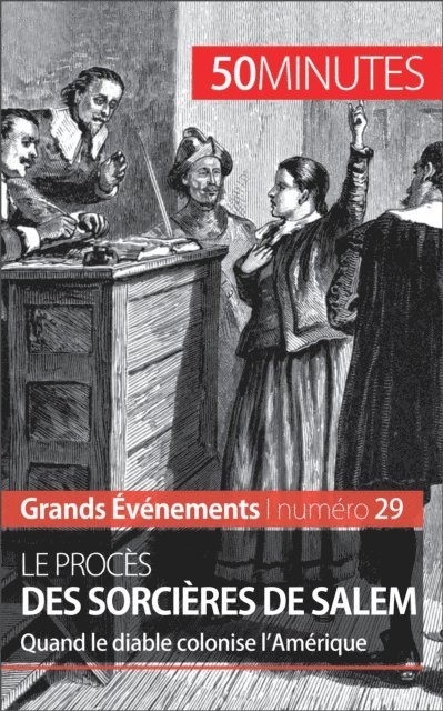 50minutes, Jonathan Duhoux - Le procès des sorcières de Salem, E-bok