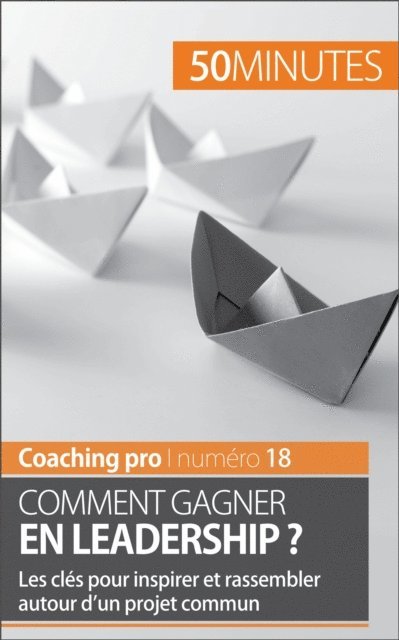 50Minutes, Bertrand de Witte - Gagner en leadership, E-bok