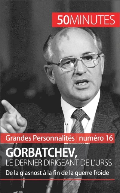 50Minutes, Veronique Van Driessche - Mikhaïl Gorbatchev, E-bok