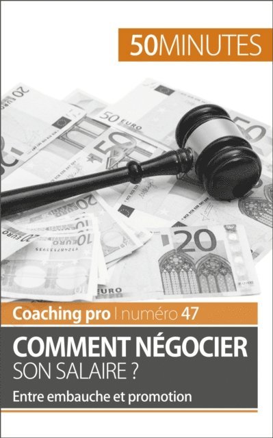50minutes, Isabelle Aussant - Comment négocier son salaire ?, E-bok