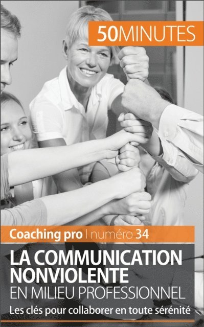 50Minutes, Veronique Bronckart - La Communication NonViolente, E-bok