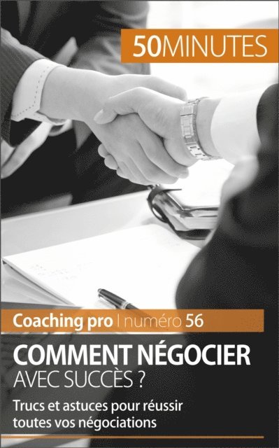 50Minutes, Florence Schandeler - Réussir une négociation, E-bok