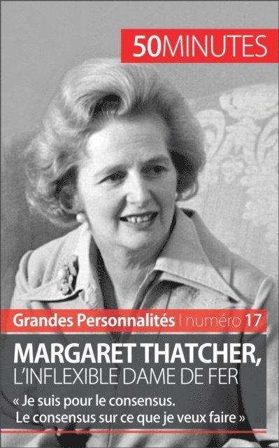50Minutes, Sebastien Porcu - Margaret Thatcher, E-bok