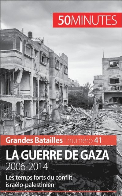 50Minutes, Marie Faure - La guerre de Gaza, E-bok