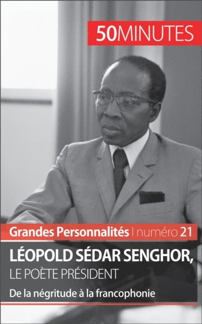 50minutes, Mylene Theliol - Léopold Sédar Senghor, E-bok