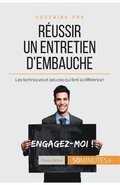 R�ussir un entretien d'embauche