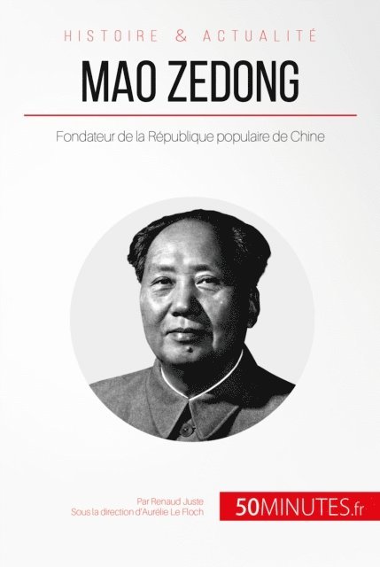 50Minutes, Renaud Juste - Mao Zedong, E-bok