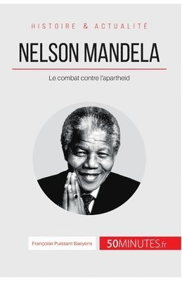50minutes, Françoise Puissant Baeyens - Nelson Mandela, Häftad