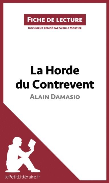Sybille Mortier, lePetitLitteraire - La Horde du Contrevent d'Alain Damasio (Fiche de lecture), E-bok