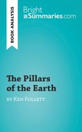 Pillars of the Earth by Ken Follett (Book Analysis)