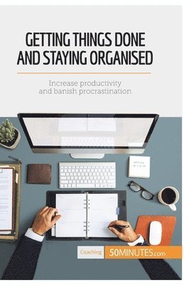 50minutes - Getting Things Done and Staying Organised, Häftad