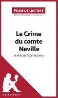 Le Crime du comte Neville d'Amlie Nothomb (Fiche de lecture)