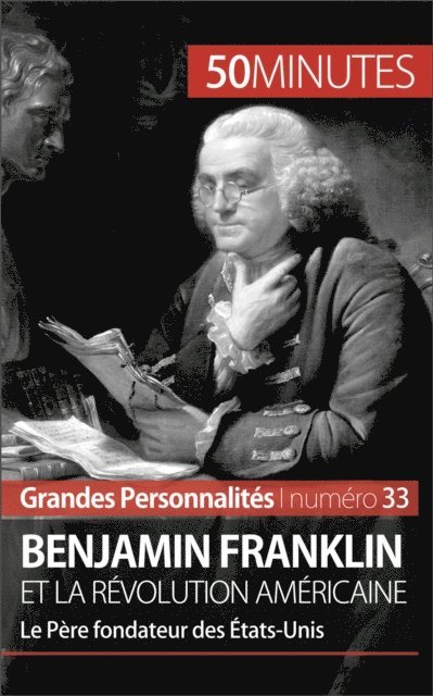 50Minutes, Cedric Leloup - Benjamin Franklin, E-bok