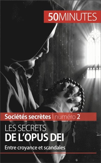 50minutes, Francois  De Heyder - Les secrets de l'Opus Dei, E-bok