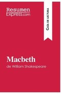 Macbeth de William Shakespeare (Gua de lectura)