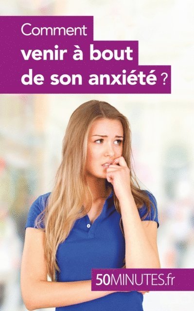 50minutes, Barbara Radomme - Comment venir a bout de son anxiete ?, E-bok
