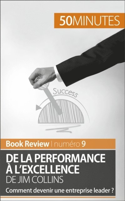 50minutes, Maxime Rahier - De la performance à l'excellence de Jim Collins (analyse de livre), E-bok