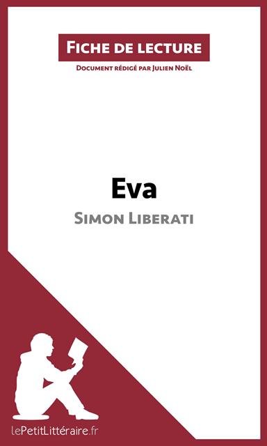 lePetitLitteraire, Julien Noel - Eva de Simon Liberati (Fiche de lecture), E-bok