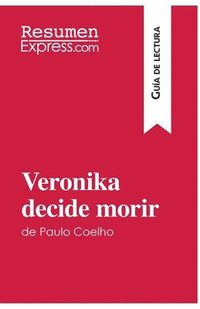 Veronika decide morir de Paulo Coelho (Gu�a de lectura)