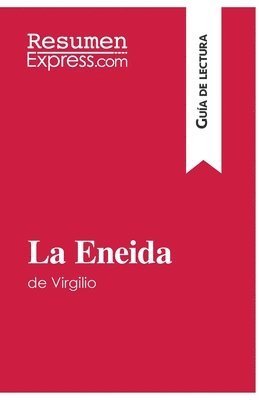 Resumenexpress - Eneida de Virgilio (Guía de lectura), Häftad