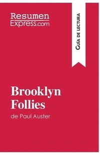 Brooklyn Follies de Paul Auster (Guia de lectura)