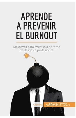 50minutos - Aprende a prevenir el burnout, Häftad