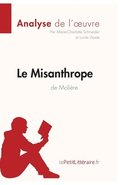 Le Misanthrope de Molire (Analyse de l'oeuvre)
