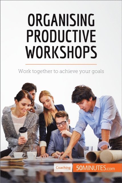 50minutes - Organising Productive Workshops, E-bok