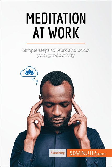 50minutes - Meditation at Work, E-bok