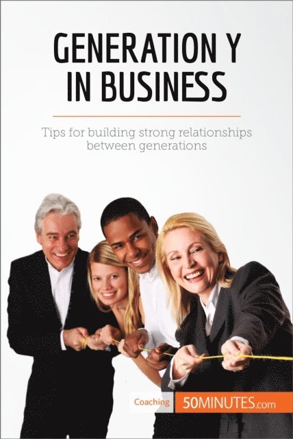 50minutes - Generation Y in Business, E-bok