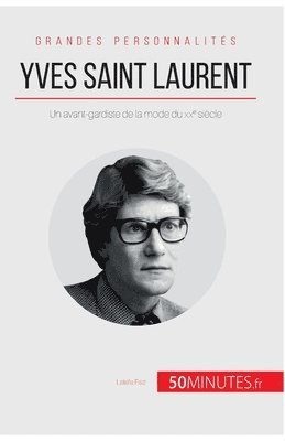 50minutes, Latéfa Faïz - Yves Saint Laurent, Häftad