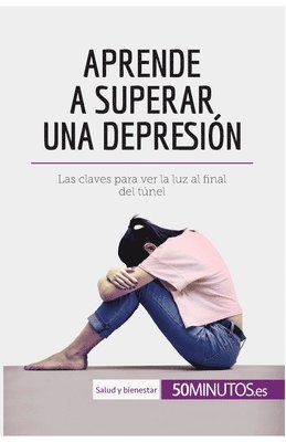 50minutos - Aprende a superar una depresión, Häftad