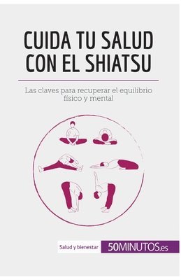 50minutos - Cuida tu salud con el shiatsu, Häftad