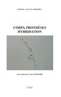 TBD - Corps, prothèses, hybridation, Häftad