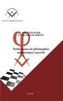 Yves Chevalier, Bryon-Portet Celine - Petits essais de philosophie maçonnique concrète, Häftad