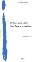 Hubert Ricard - De Spinoza à Lacan, Häftad