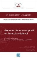 Dialogues Et Cultures - Genre et discours rapporté en français médiéval, Häftad