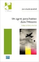 Jean-Claude Maréchal - agent parachutiste dans l'Histoire, Häftad