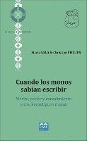 Christine Philips, Maria Sala - Cuando los monos sabían escribir, Häftad