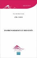 Gilles Ferréol - Environnements et identités, Häftad