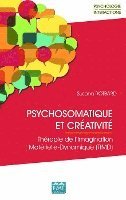 Susana Rotbard - Psychosomatique et créativité, Häftad