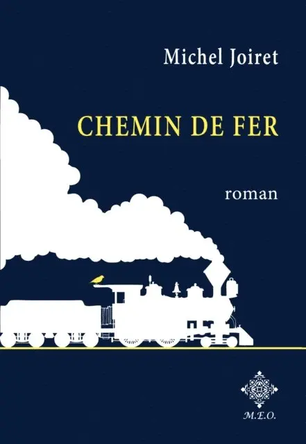 Michel Joiret - Chemin de Fer, E-bok. Tillgänglighet: Lägg i varukorg
