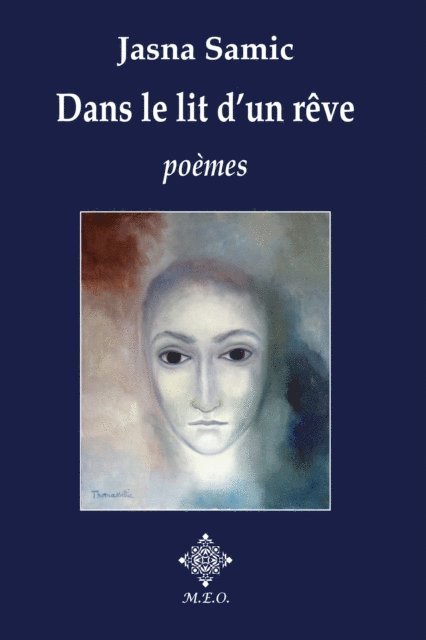 Jasna Samic - Dans le lit d'un rêve, E-bok