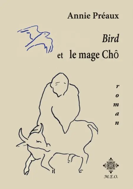 Annie Preaux - Bird et le mage Chô, E-bok. Tillgänglighet: Lägg i varukorg
