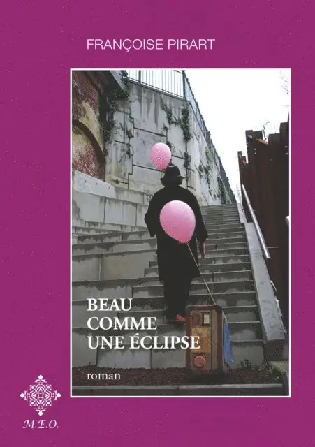 Francoise Pirart - Beau comme une éclipse, E-bok. Tillgänglighet: Lägg i varukorg
