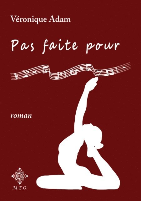 Veronique Adam - Pas faite pour, E-bok