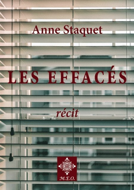 Anne Staquet - Les effacés, E-bok